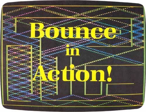Bounce in Action!