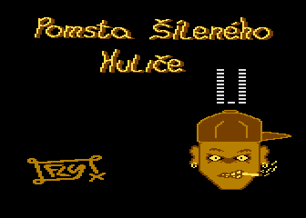 Pomsta sileneho hulice