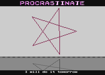 Procrastinate