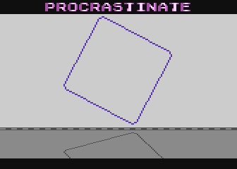 Procrastinate