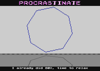 Procrastinate