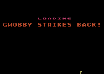 Gwobby Strikes Back! v1.1