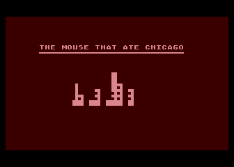 Mouse That Ate Chicago, The